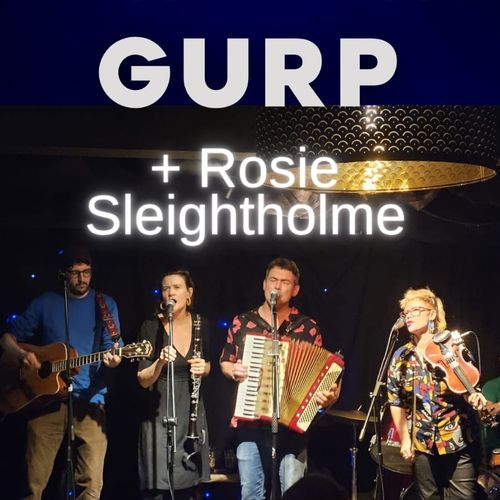 GIG NIGHT: Gurp + Roise Sleightholme